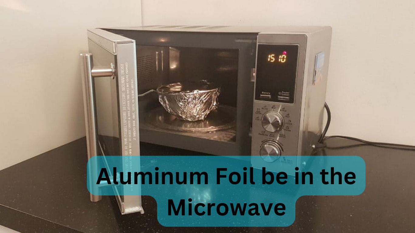 How Long can Aluminum Foil be in the Microwave? A Definitive Guide