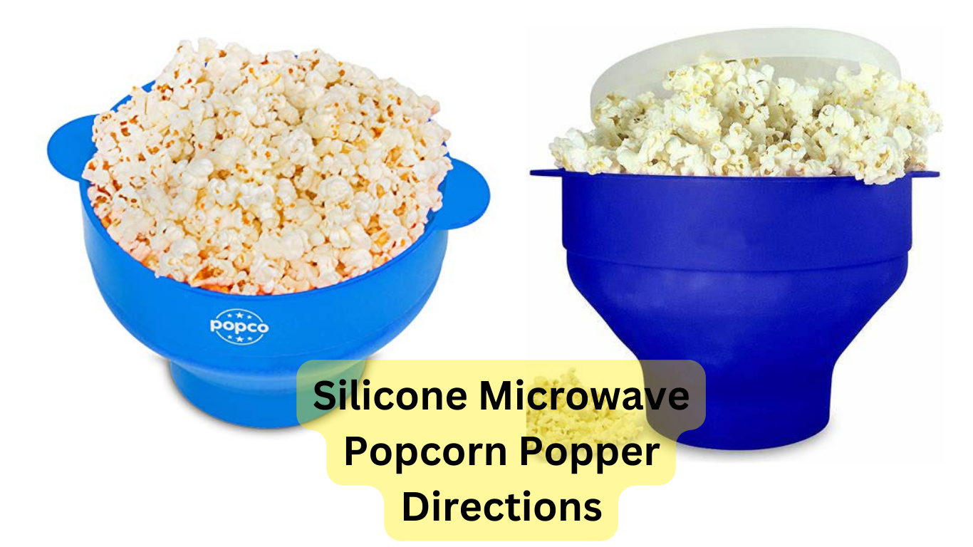 Silicone Microwave Popcorn Popper Directions